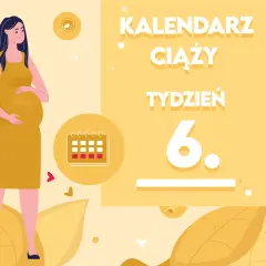 Kobieta w żółtej sukience, z widocznym brzuszkiem, świętuje 6 tydzień ciąży. Obok kalendarz i symbole płodności.