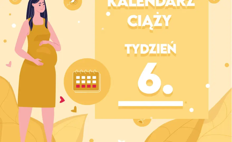 6. tydzień ciąży - Co jest zakazane, a co bezpieczne?