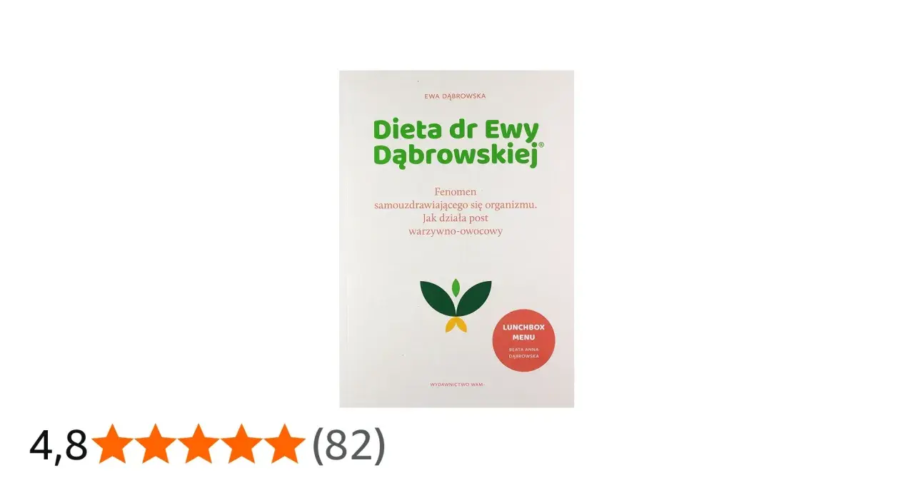 Okładka książki "Dieta dr Ewy Dąbrowskiej" z hasłem "Fenomen samouzdrawiającego się organizmu".